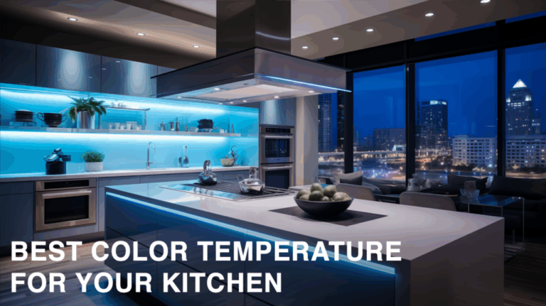 Which Led is Best for Kitchen